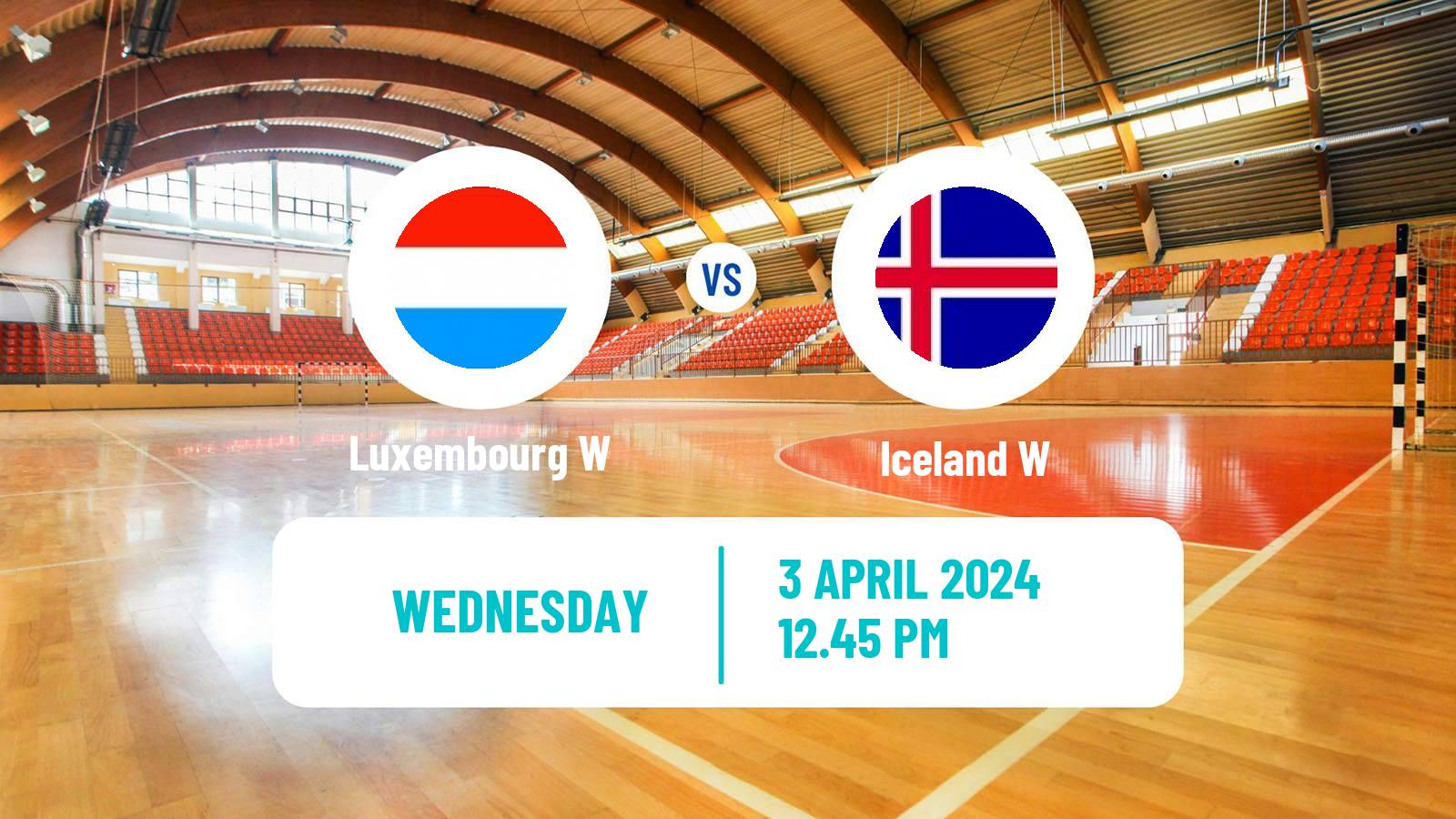 Handball Handball European Championship Women Luxembourg W - Iceland W