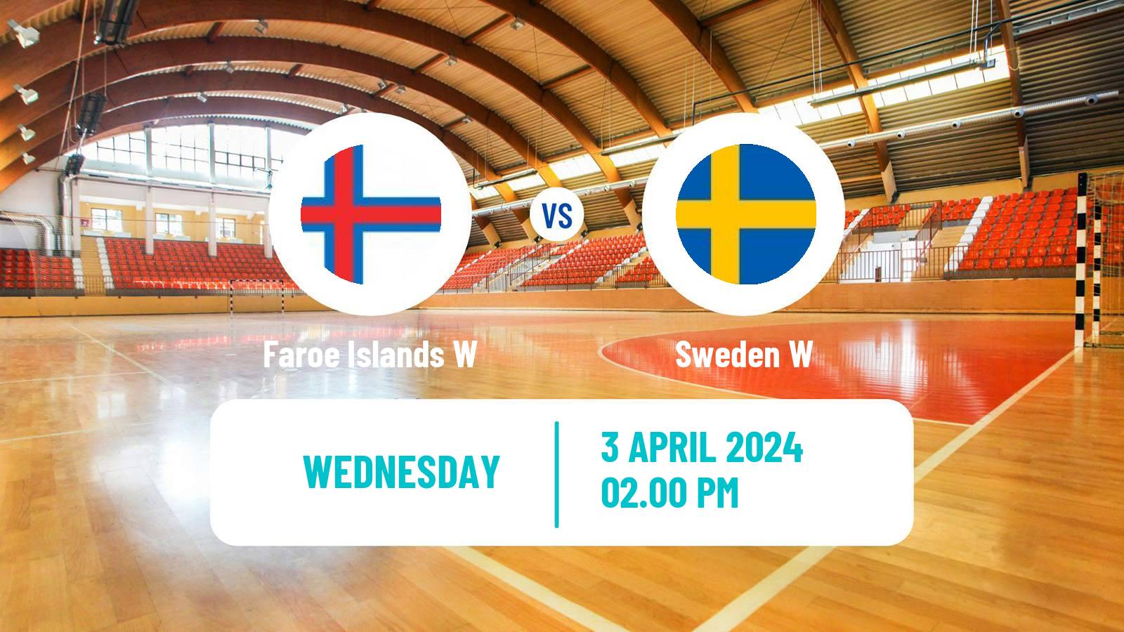 Handball Handball European Championship Women Faroe Islands W - Sweden W