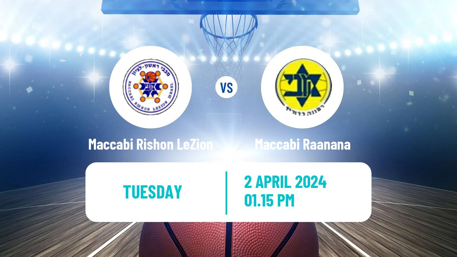 Basketball Israeli Liga Leumit Basketball Maccabi Rishon LeZion - Maccabi Raanana