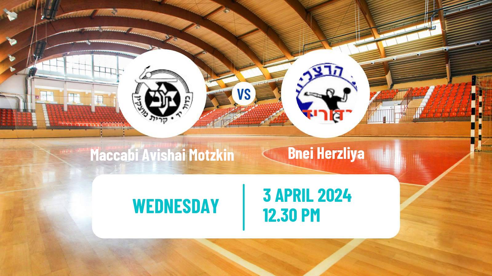 Handball Israeli Division 1 Handball Maccabi Avishai Motzkin - Bnei Herzliya