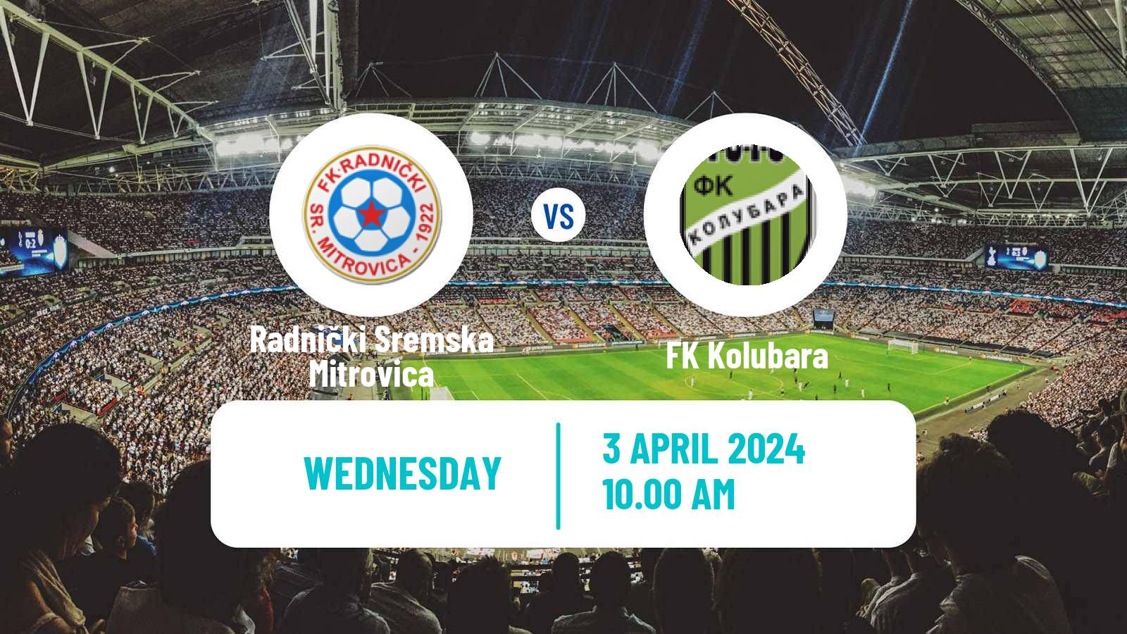Soccer Serbian Prva Liga Radnički Sremska Mitrovica - Kolubara