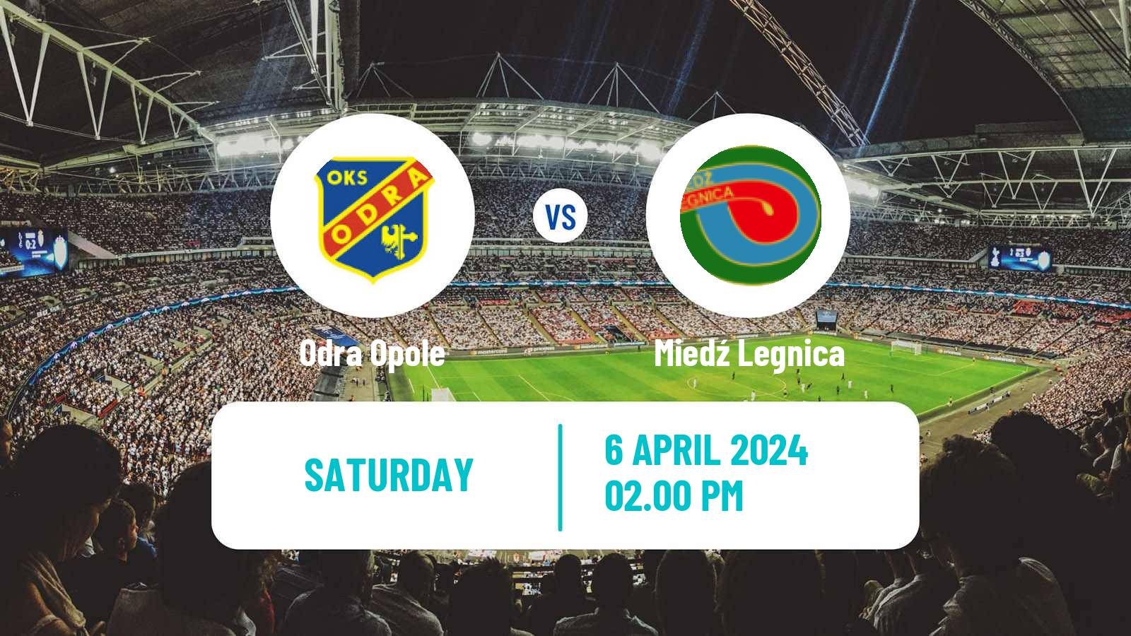 Soccer Polish Division 1 Odra Opole - Miedź Legnica