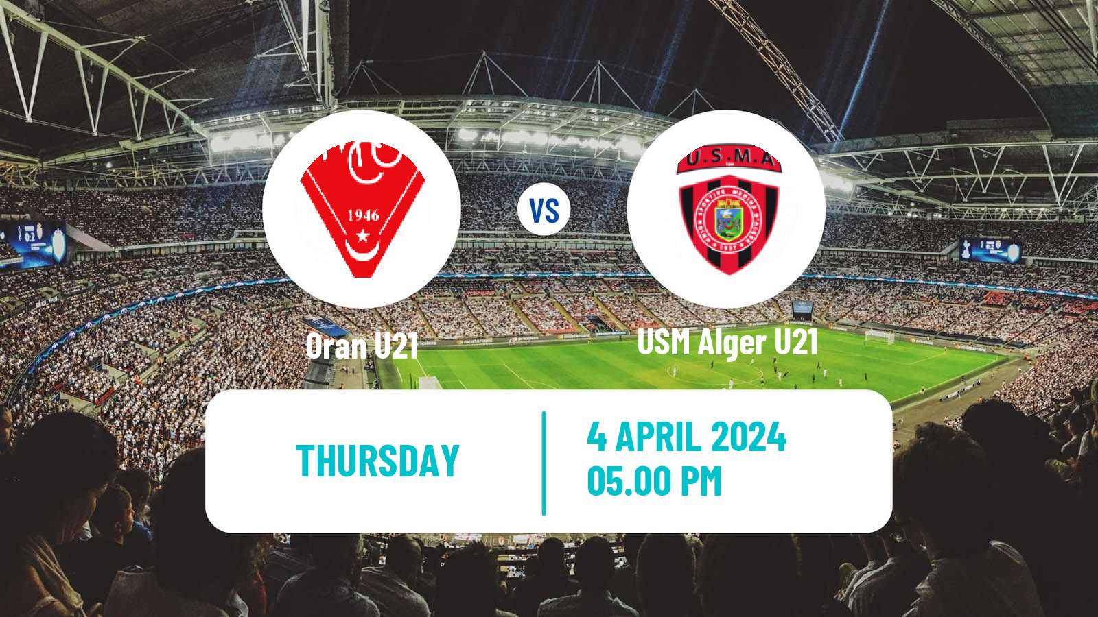 Soccer Algerian Ligue U21 Oran U21 - USM Alger U21