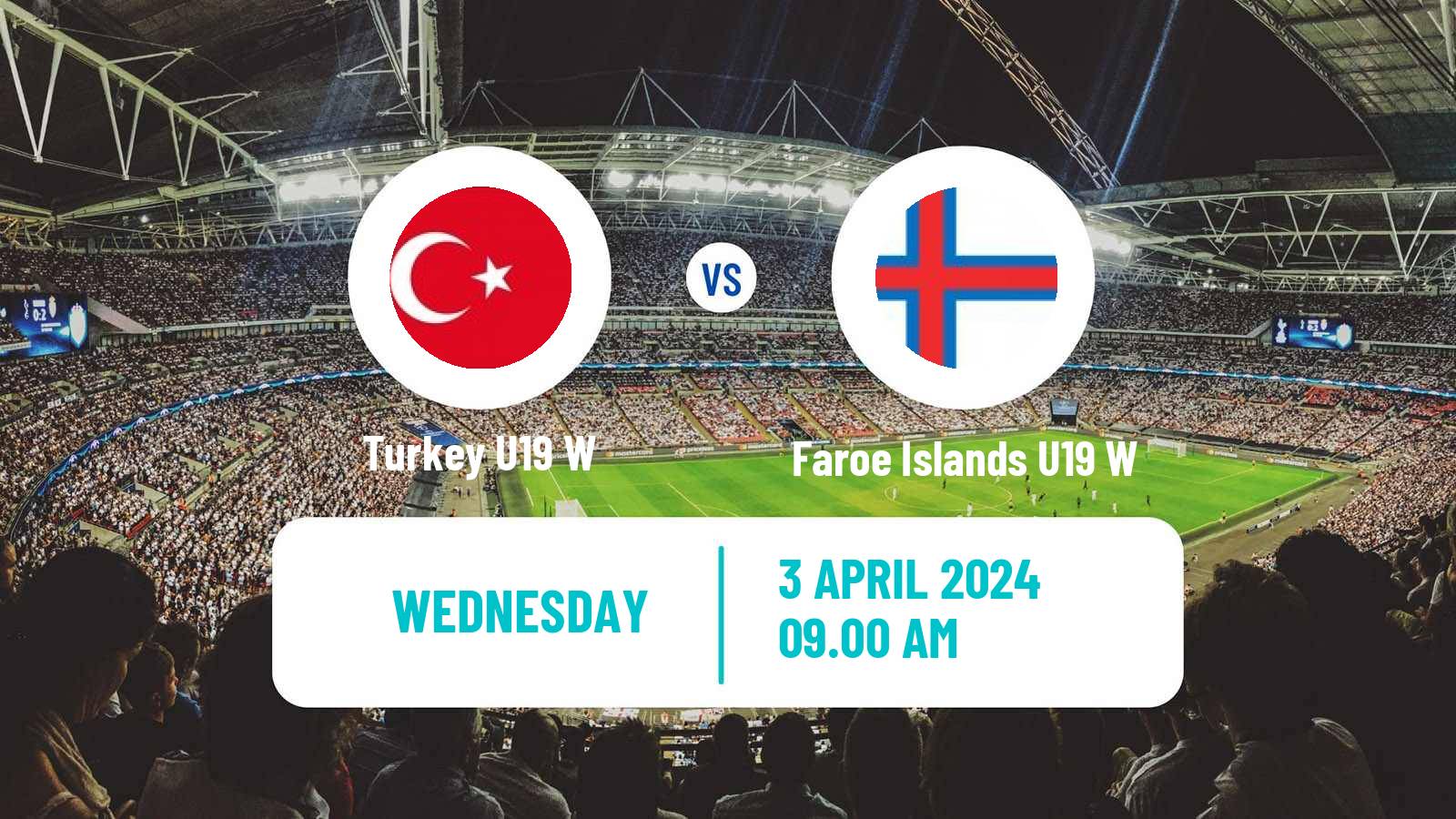 Soccer UEFA Euro U19 Women Turkey U19 W - Faroe Islands U19 W