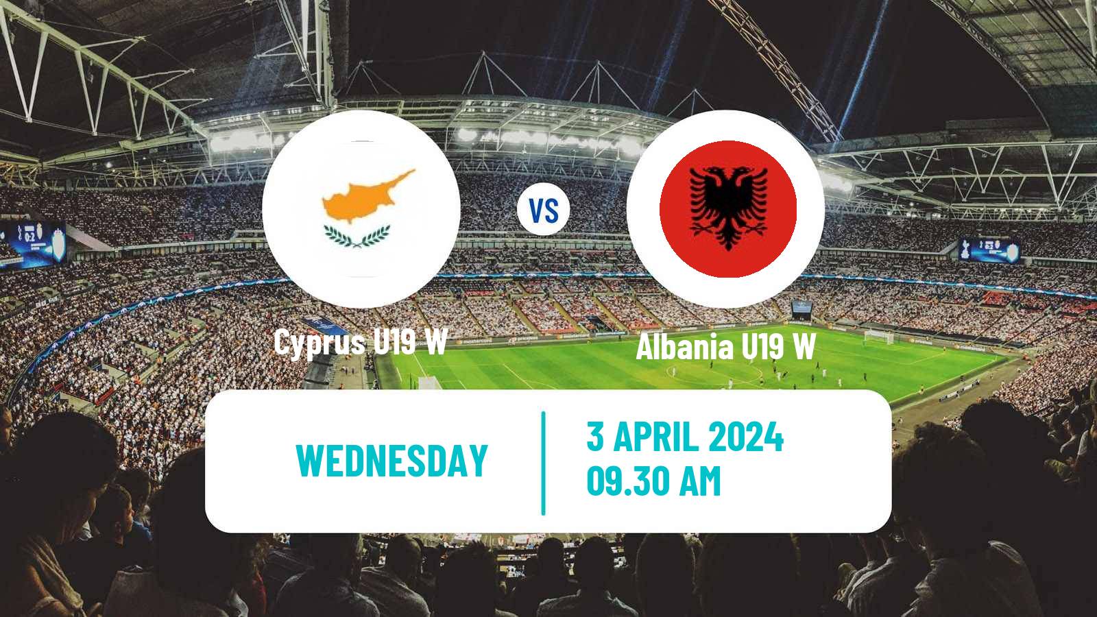 Soccer UEFA Euro U19 Women Cyprus U19 W - Albania U19 W