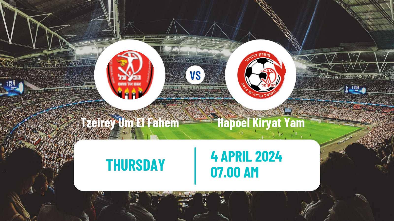 Soccer Israeli Liga Alef North Tzeirey Um El Fahem - Hapoel Kiryat Yam