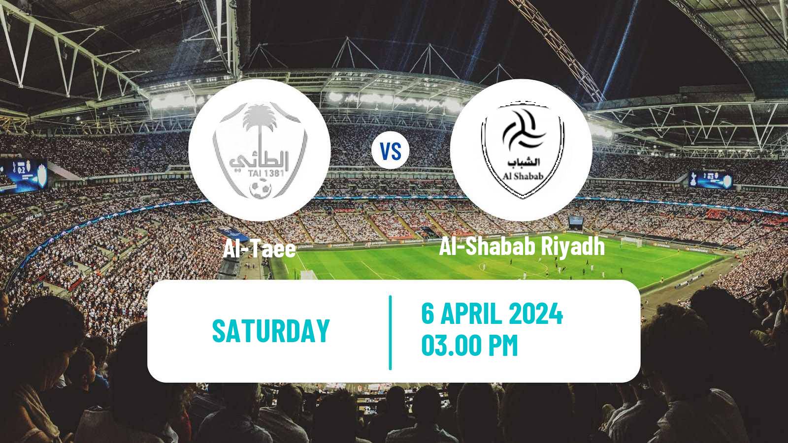 Soccer Saudi Professional League Al-Taee - Al-Shabab Riyadh