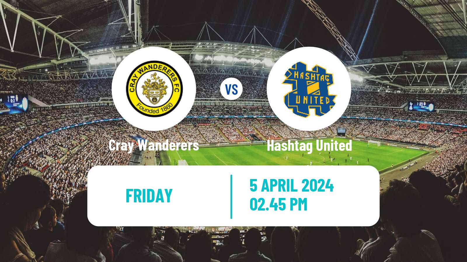 Soccer English Isthmian League Premier Division Cray Wanderers - Hashtag United