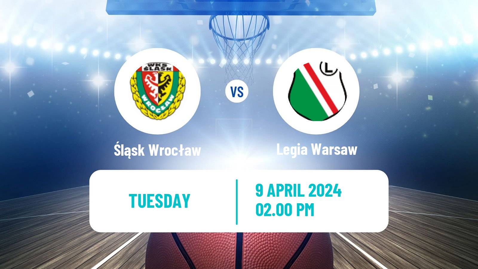 Basketball Polish Basket Liga Śląsk Wrocław - Legia Warsaw