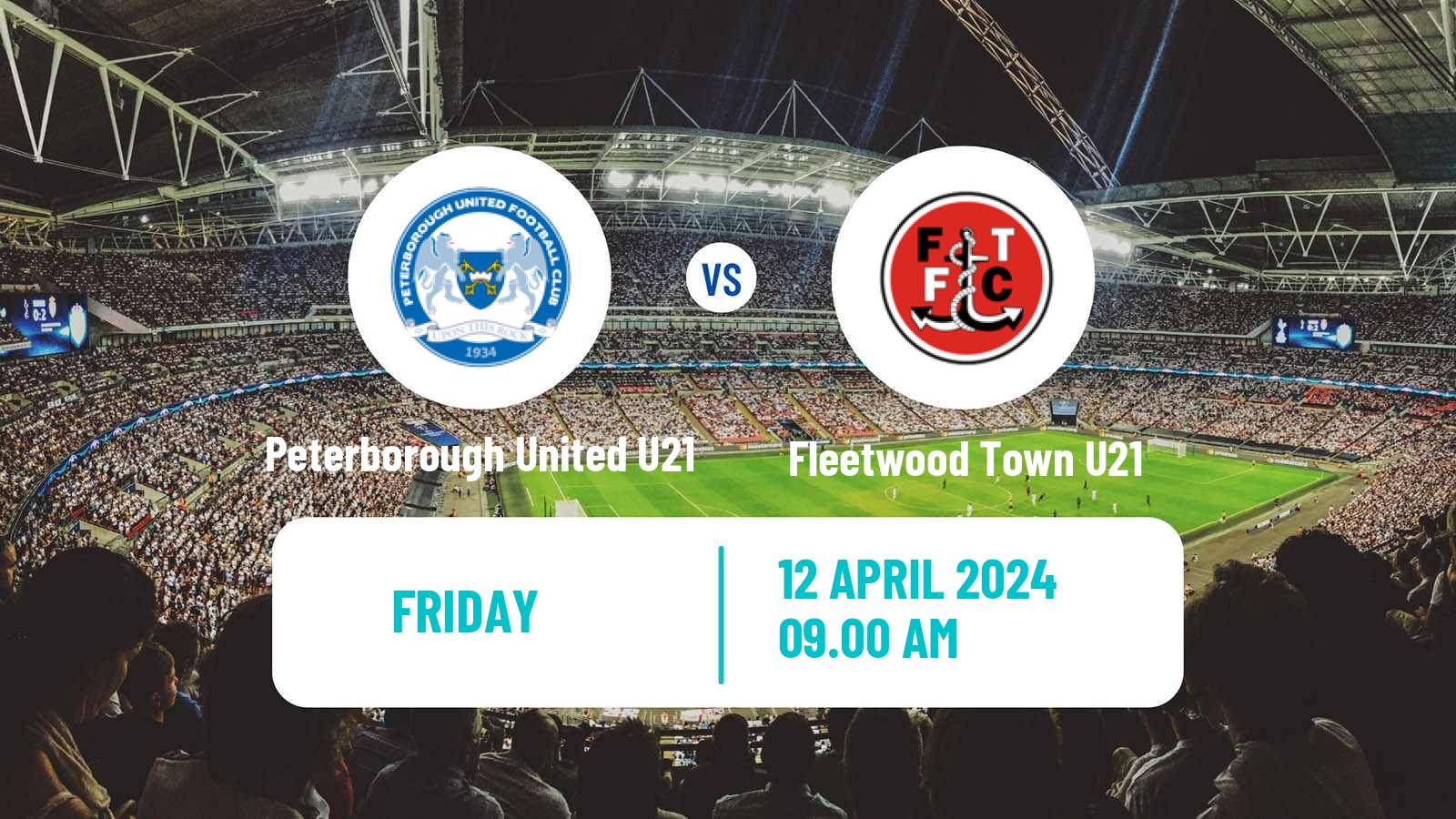 Soccer English Professional Development League Peterborough United U21 - Fleetwood Town U21