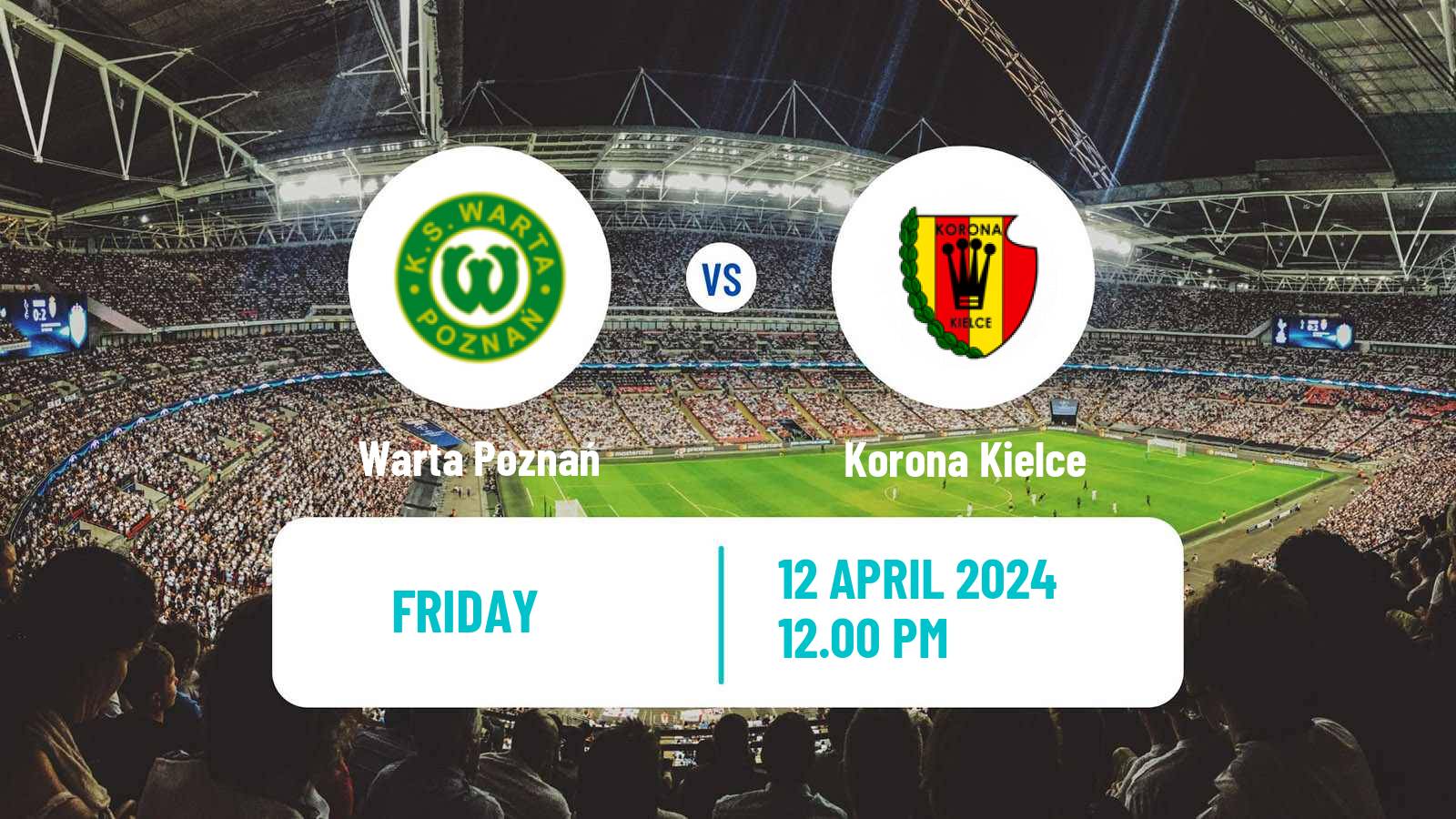 Soccer Polish Ekstraklasa Warta Poznań - Korona Kielce