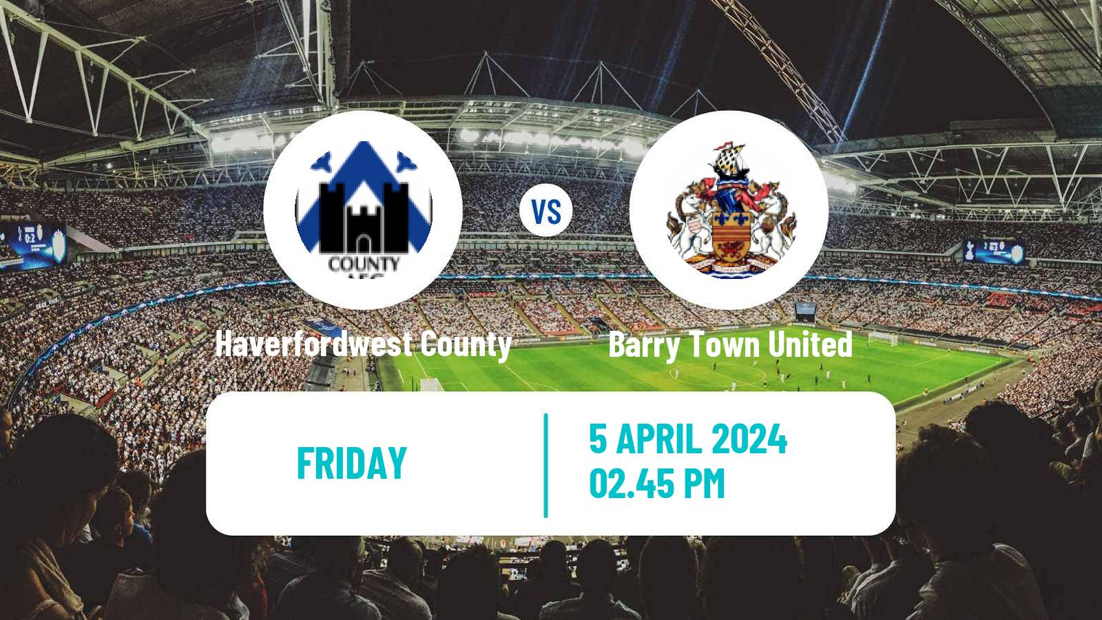 Soccer Welsh Cymru Premier Haverfordwest County - Barry Town United