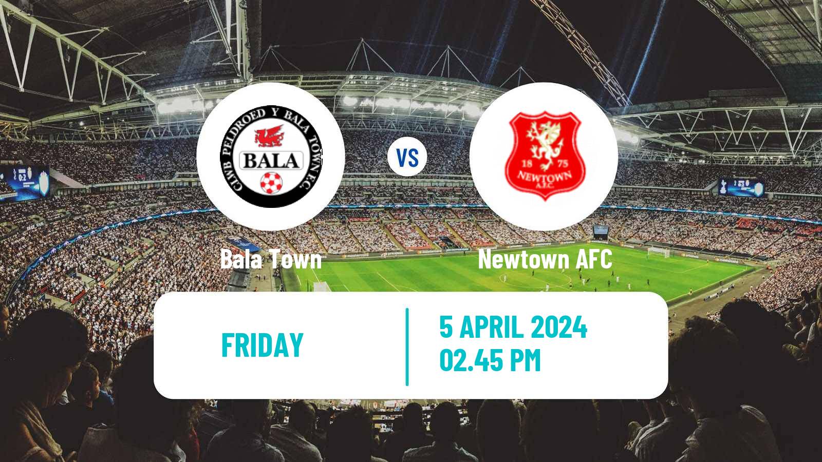 Soccer Welsh Cymru Premier Bala Town - Newtown