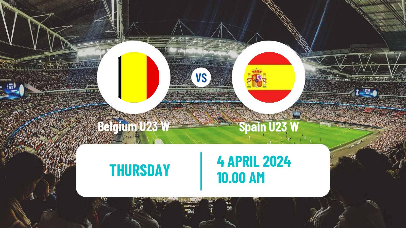 Soccer Friendly International Women Belgium U23 W - Spain U23 W