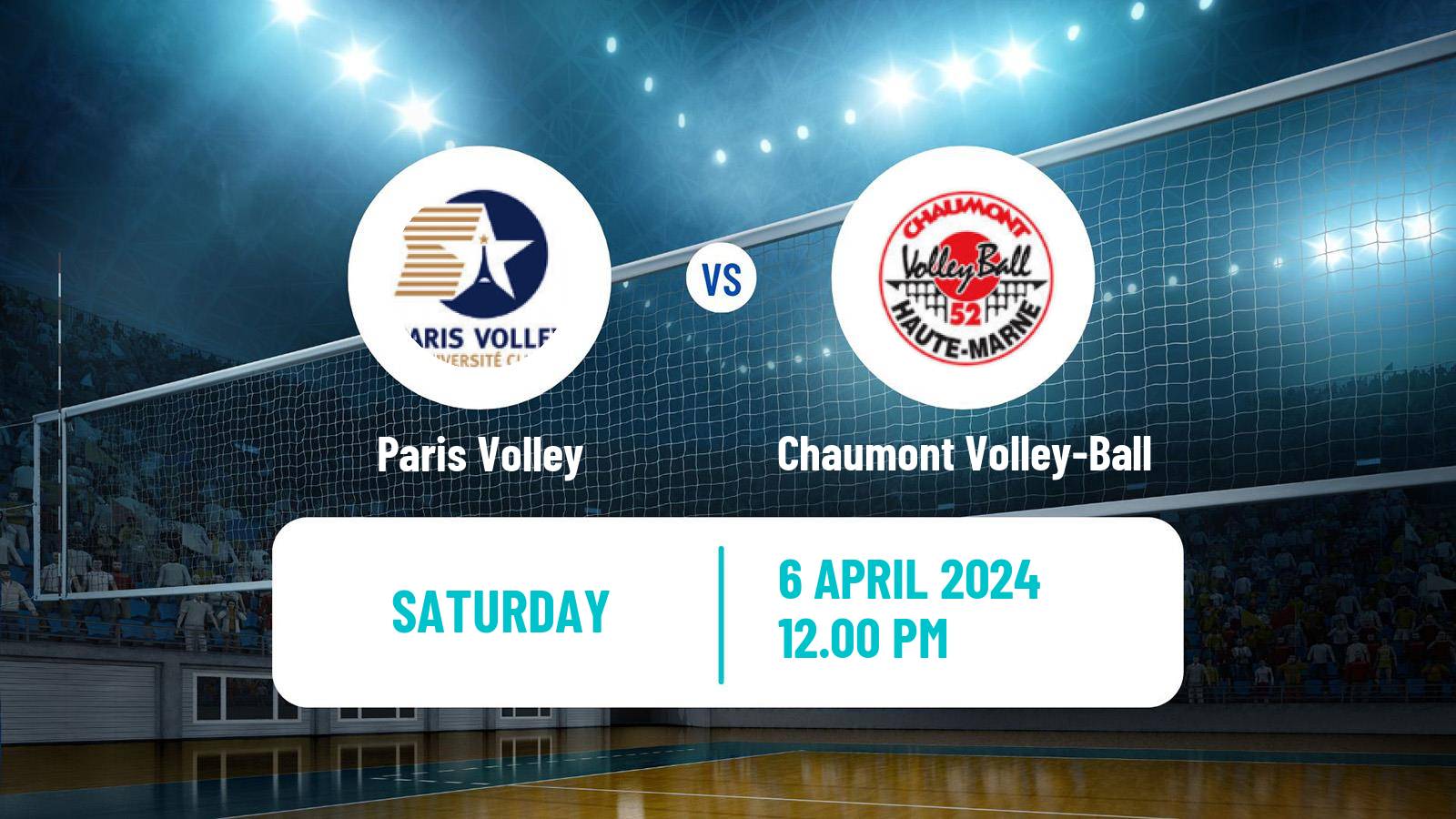 Volleyball French Ligue A Volleyball Paris Volley - Chaumont Volley-Ball