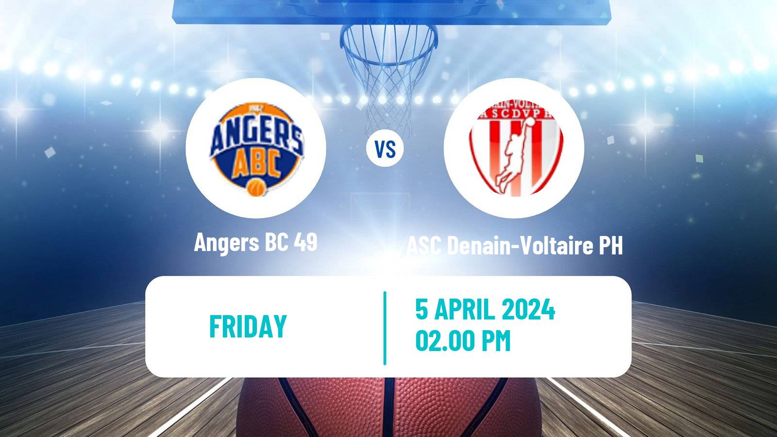 Basketball French LNB Pro B Angers BC 49 - ASC Denain-Voltaire PH
