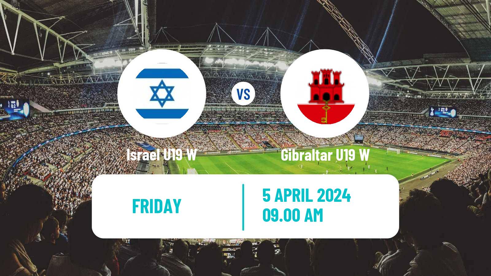Soccer UEFA Euro U19 Women Israel U19 W - Gibraltar U19 W