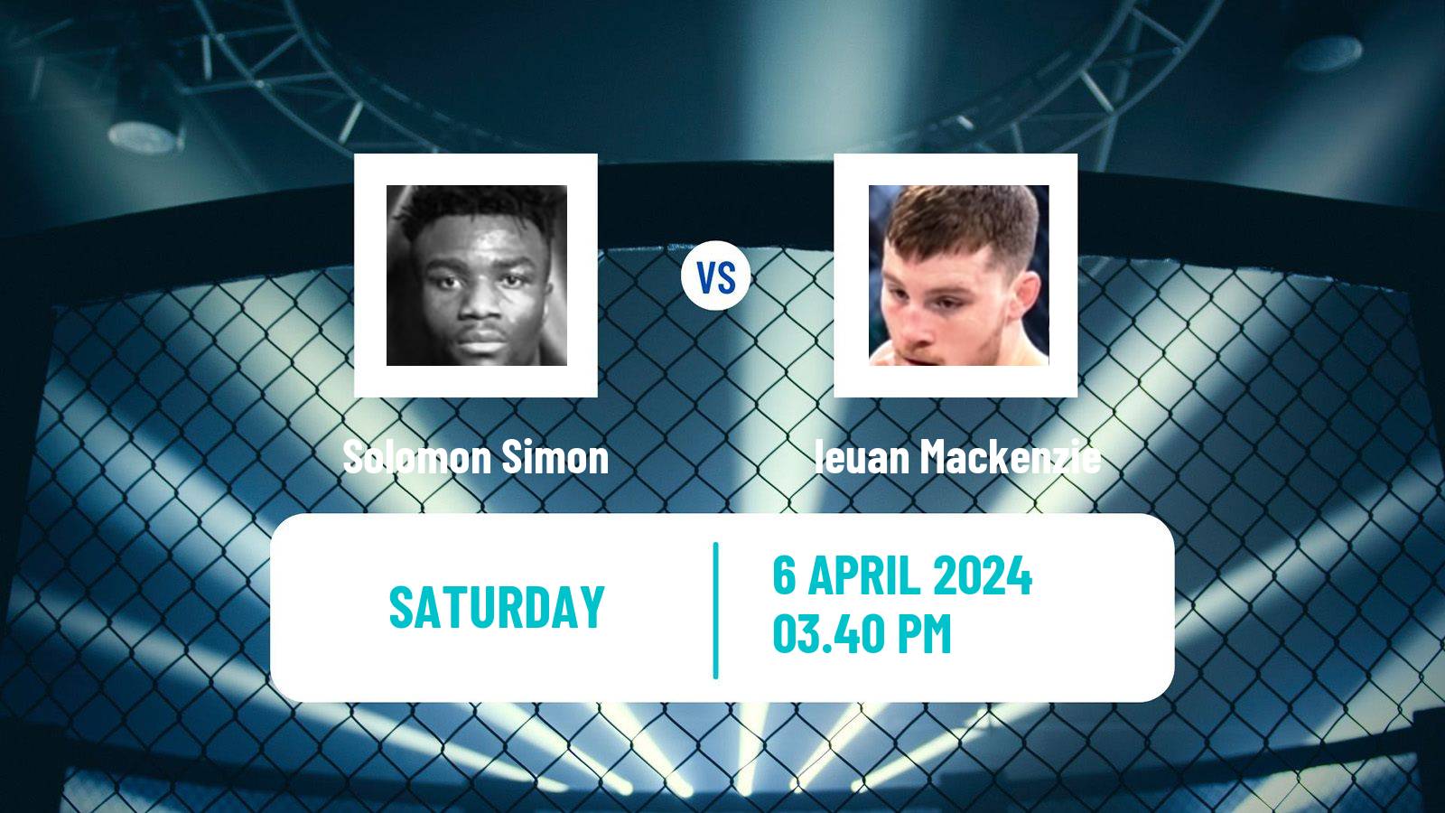 MMA Featherweight Cage Warriors Men Solomon Simon - Ieuan Mackenzie