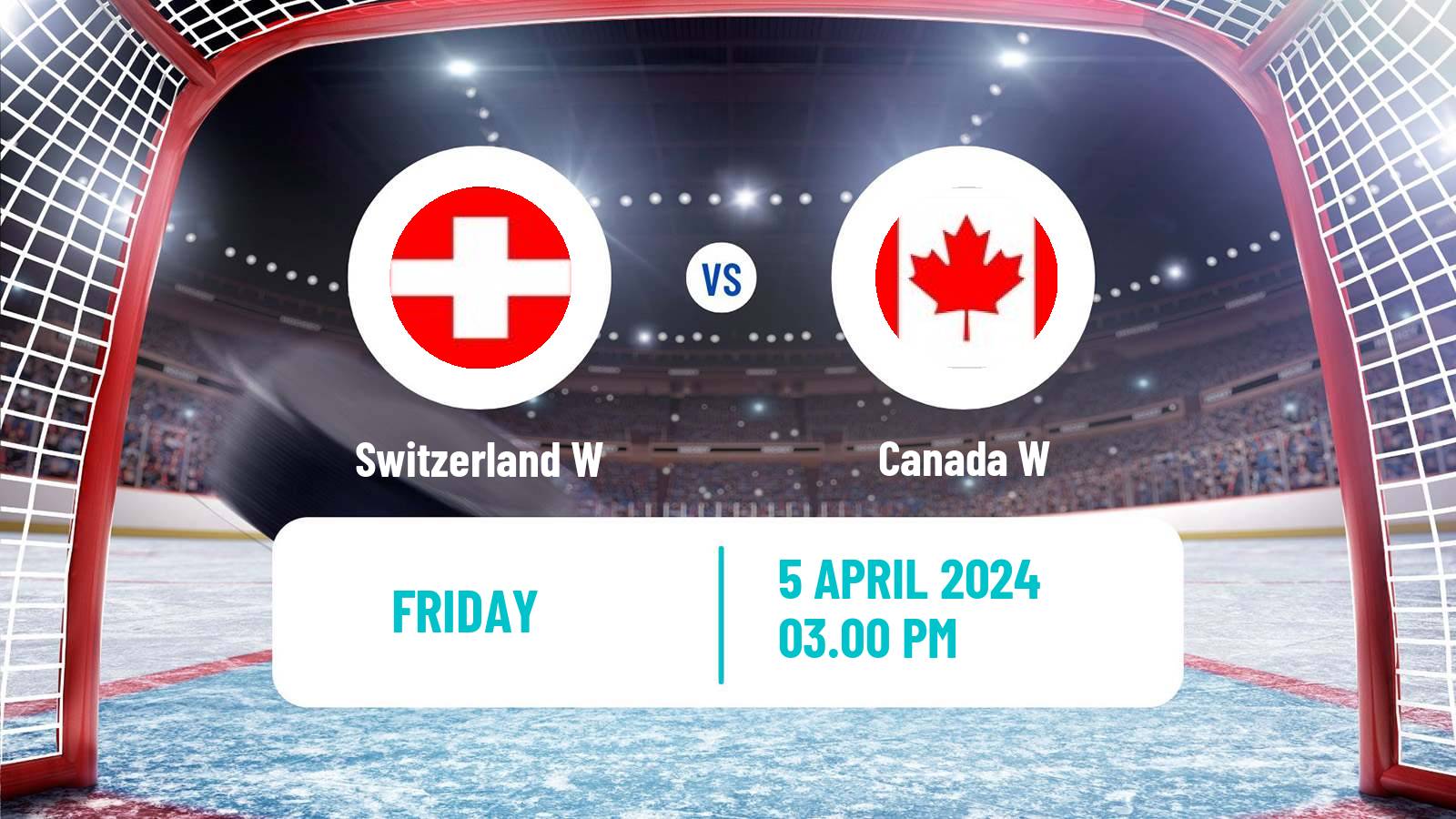 Hockey IIHF World Championship Women Switzerland W - Canada W