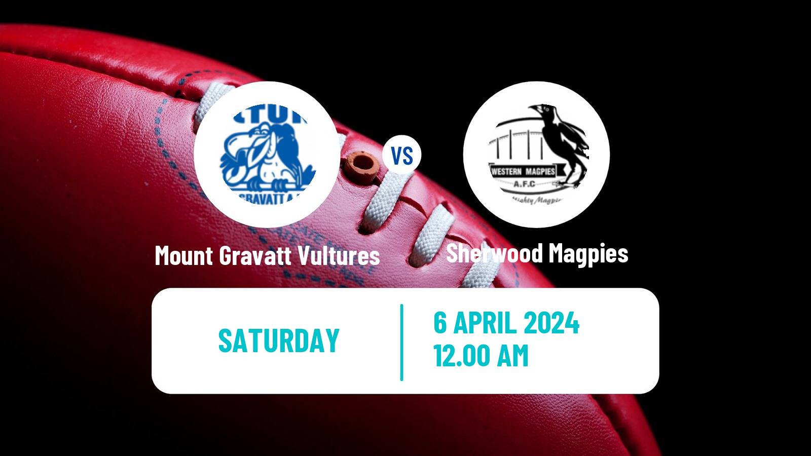 Aussie rules QAFL Mount Gravatt Vultures - Sherwood Magpies