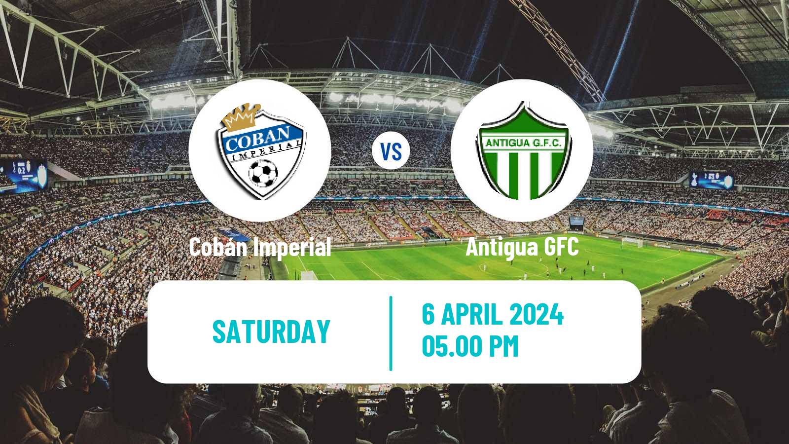 Soccer Guatemala Liga Nacional Cobán Imperial - Antigua GFC