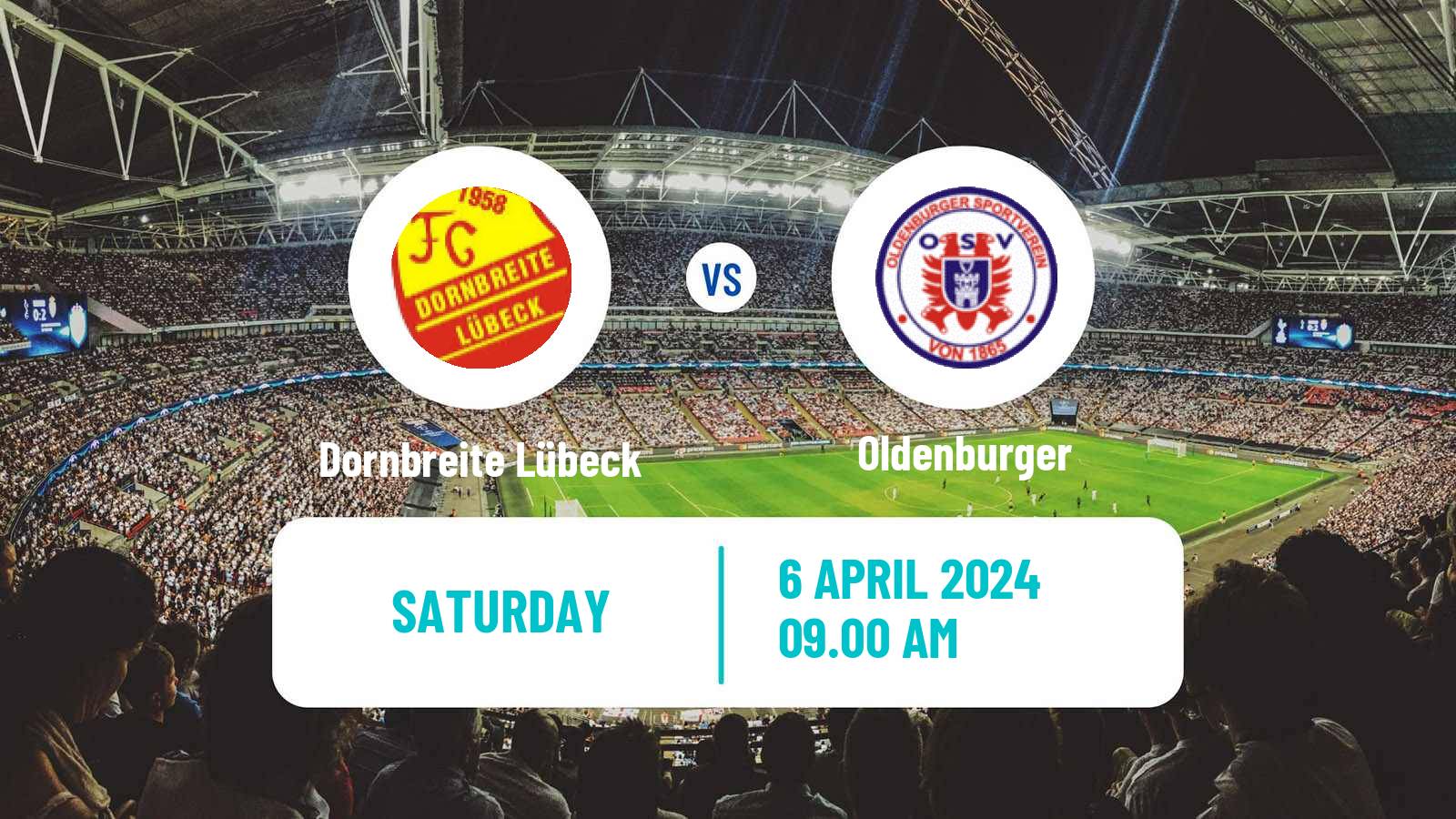 Soccer German Oberliga Schleswig-Holstein Dornbreite Lübeck - Oldenburger