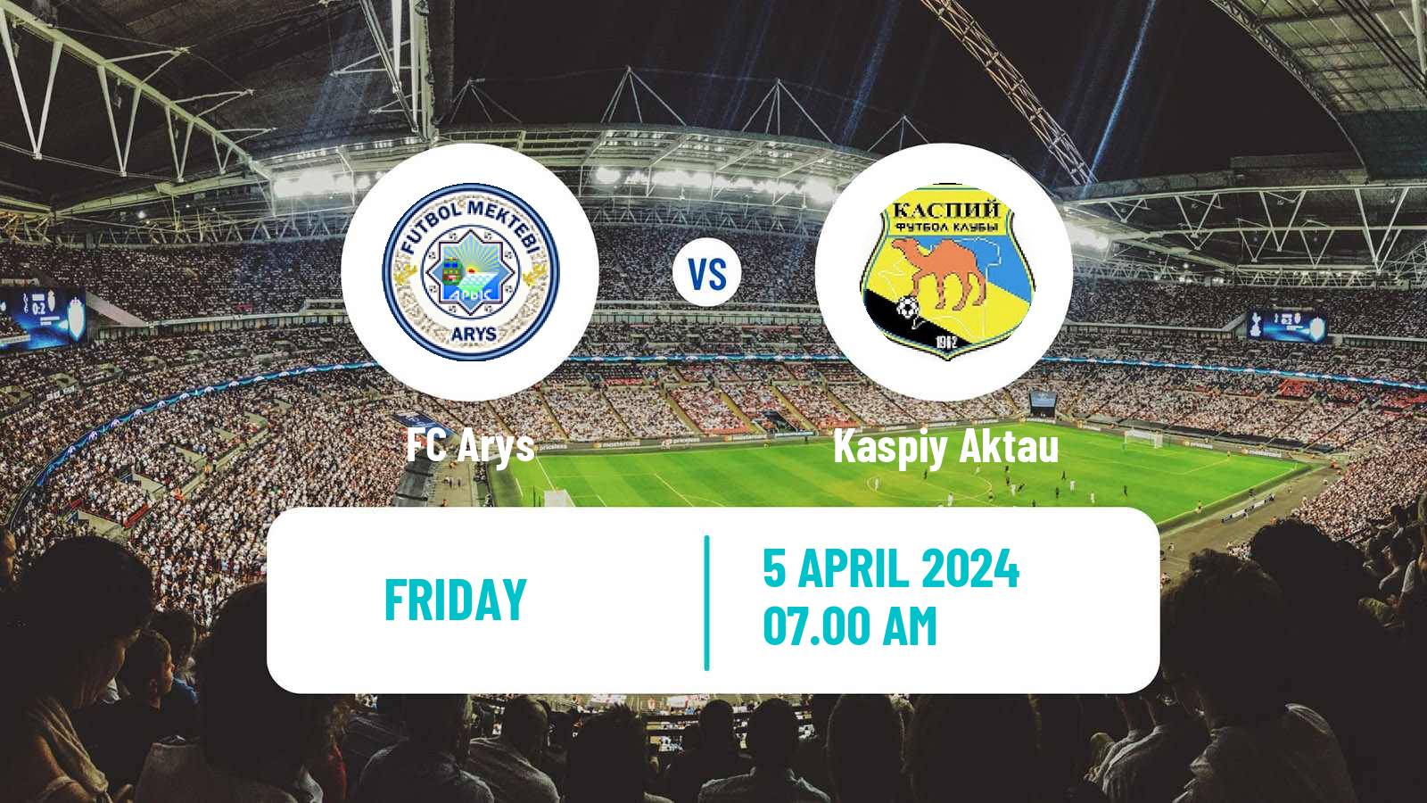 Soccer Kazakh First Division Arys - Kaspiy Aktau