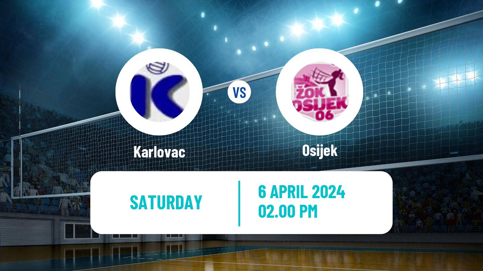 Volleyball Croatian Superliga Volleyball Women Karlovac - Osijek