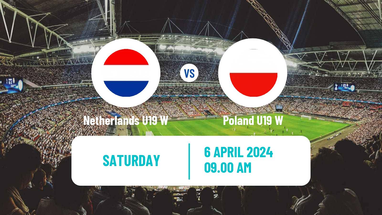 Soccer UEFA Euro U19 Women Netherlands U19 W - Poland U19 W