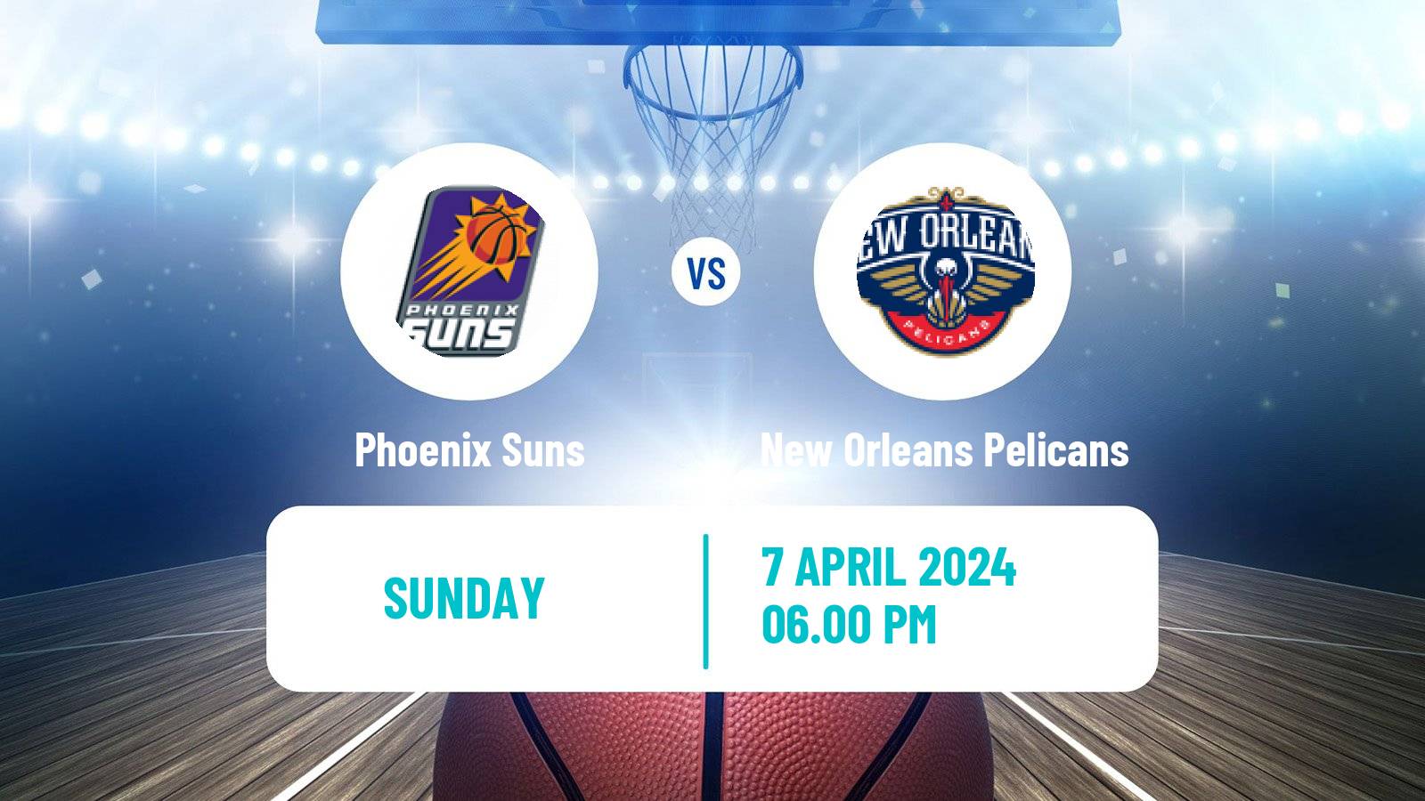 Basketball NBA Phoenix Suns - New Orleans Pelicans