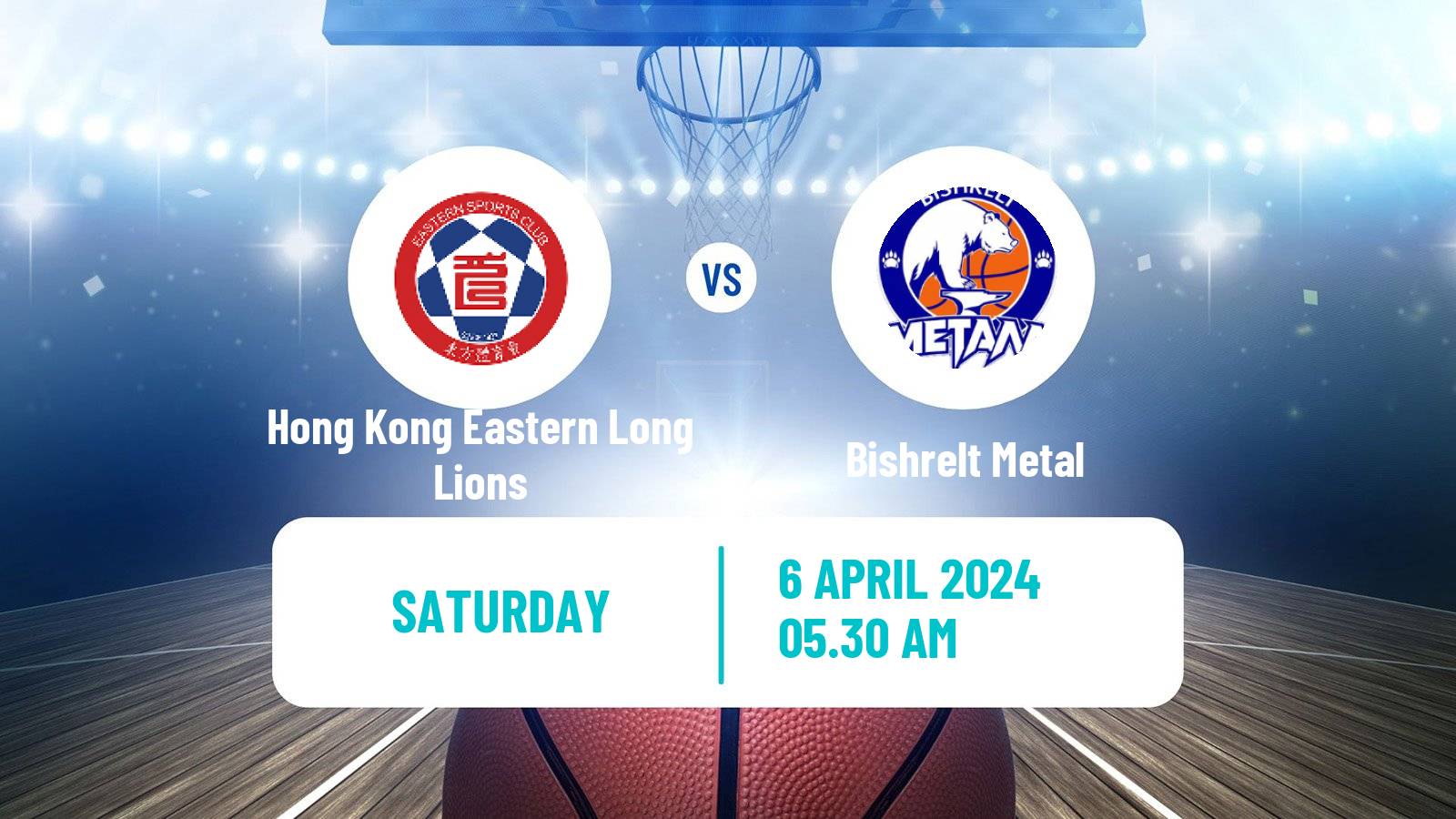 Basketball Asia Champions League Basketball Hong Kong Eastern Long Lions - Bishrelt Metal