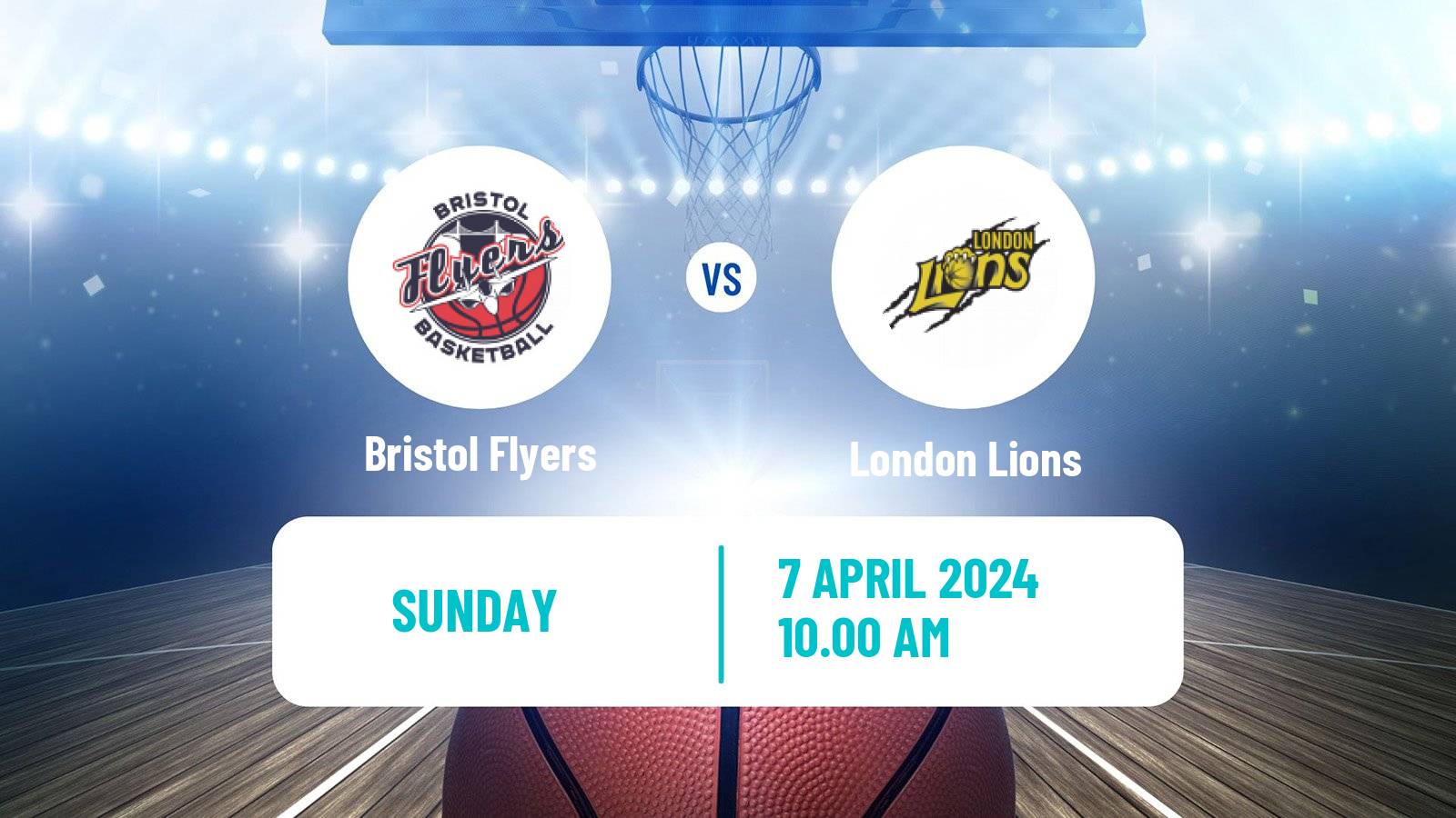 Basketball British Basketball League Bristol Flyers - London Lions