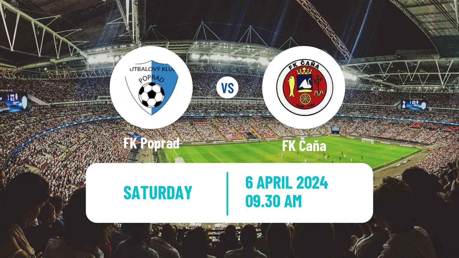 Soccer Slovak 4 Liga East Poprad - Čaňa