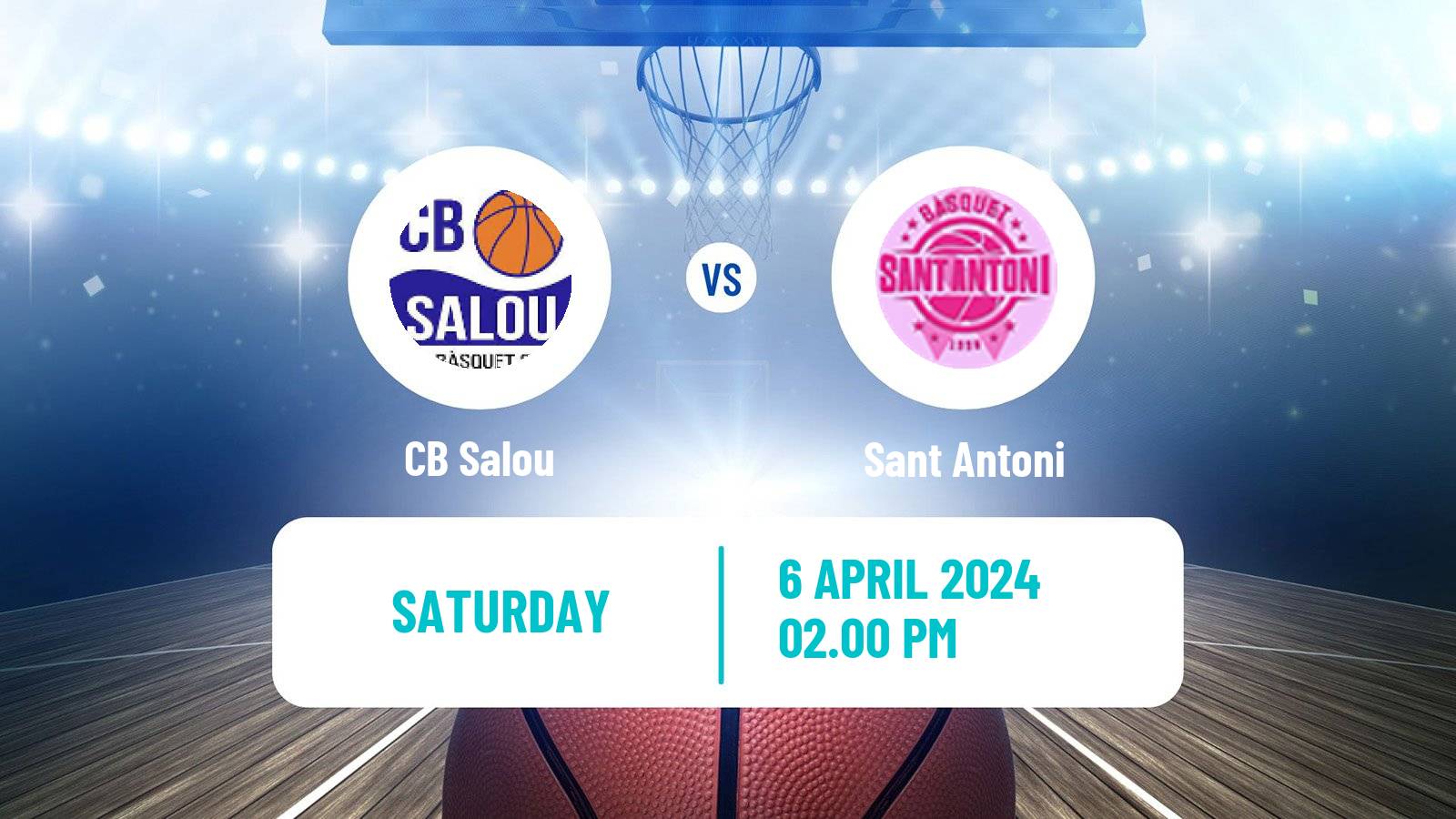 Basketball Spanish LEB Plata Salou - Sant Antoni