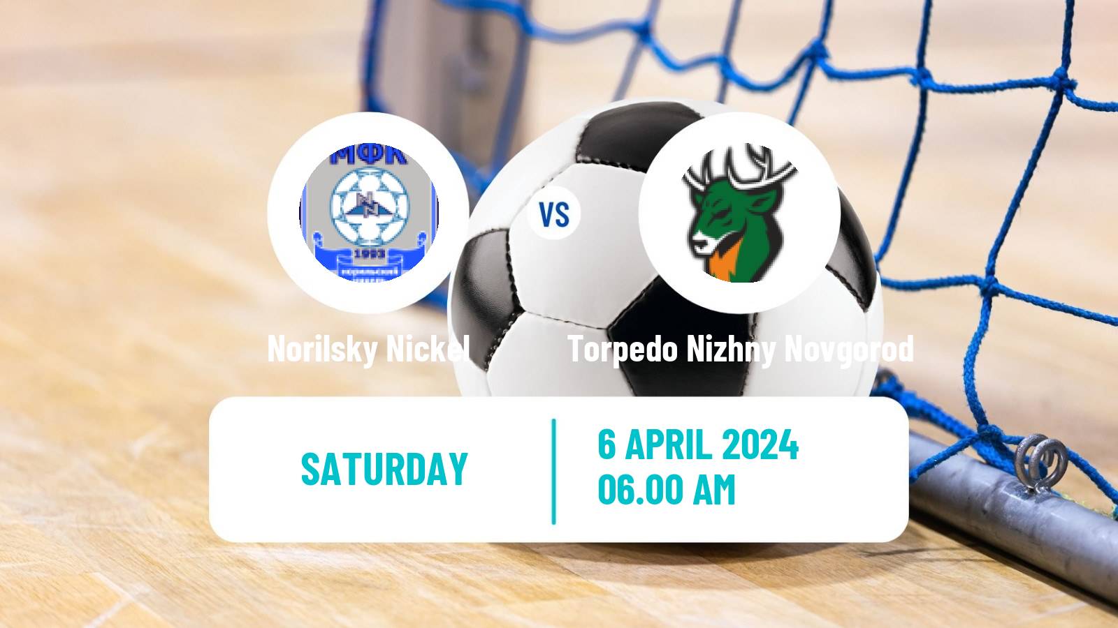 Futsal Russian Super Liga Futsal Norilsky Nickel - Torpedo Nizhny Novgorod