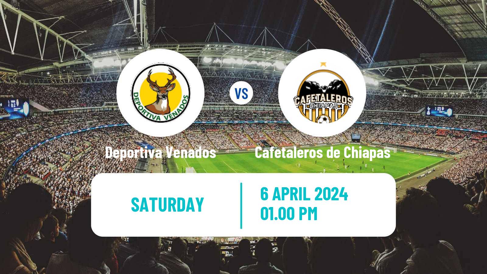 Soccer Mexican Liga Premier Serie A Deportiva Venados - Cafetaleros de Chiapas