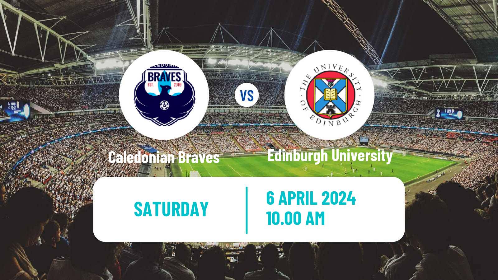 Soccer Scottish Lowland League Caledonian Braves - Edinburgh University