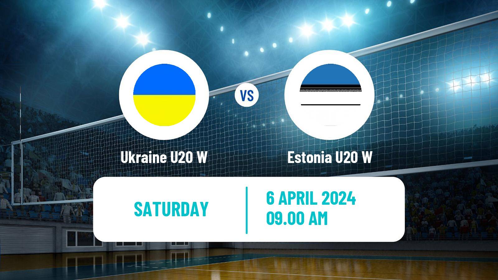 Volleyball European Championship U20 Volleyball Women Ukraine U20 W - Estonia U20 W