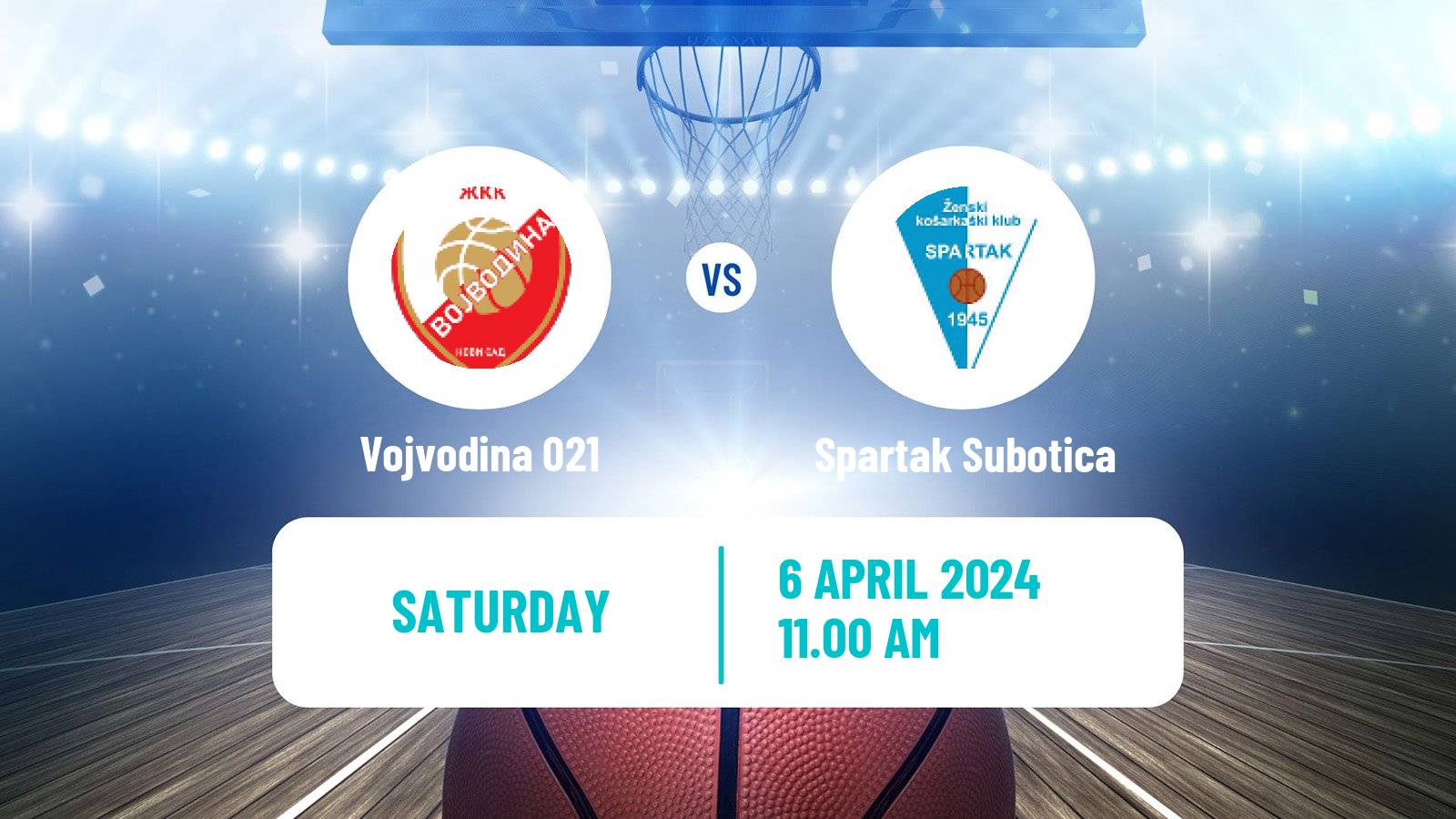 Basketball Serbian 1 ZLS Basketball Women Vojvodina 021 - Spartak Subotica