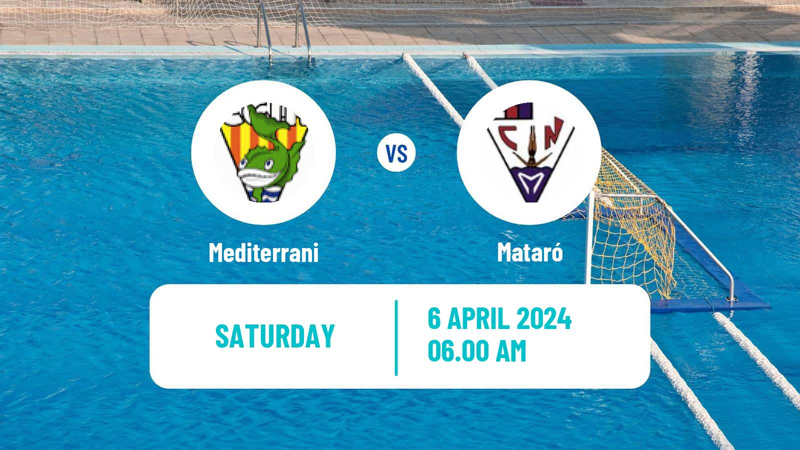 Water polo Spanish Liga Premaat Women Mediterrani - Mataró