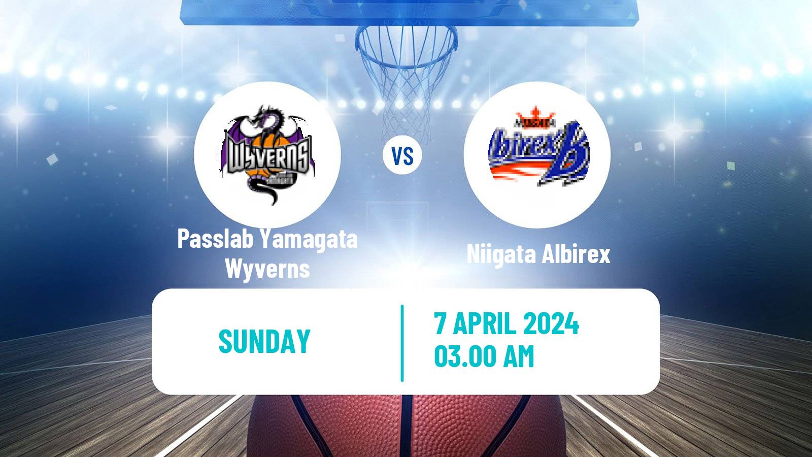 Basketball Japan B2 League Basketball Passlab Yamagata Wyverns - Niigata Albirex