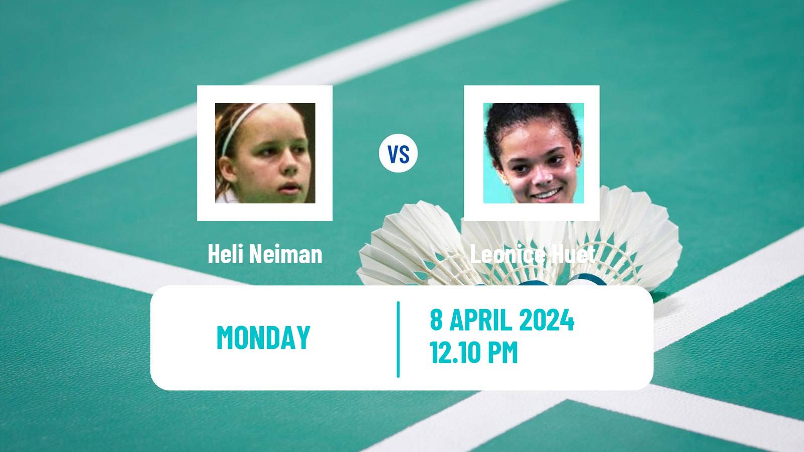 Badminton BWF European Championship Women Heli Neiman - Leonice Huet