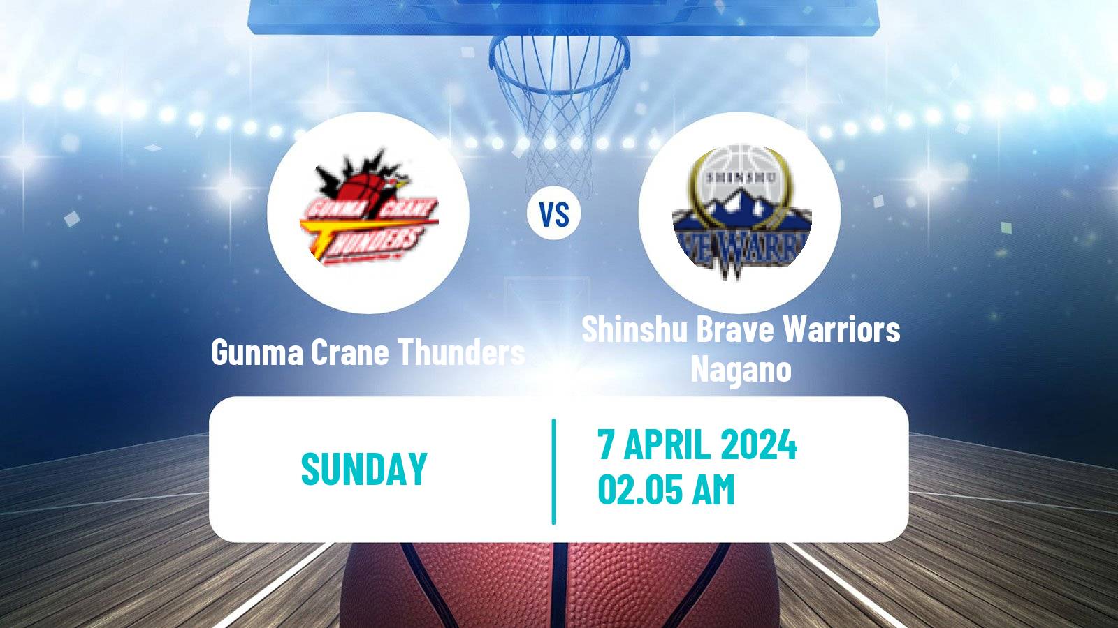 Basketball BJ League Gunma Crane Thunders - Shinshu Brave Warriors Nagano