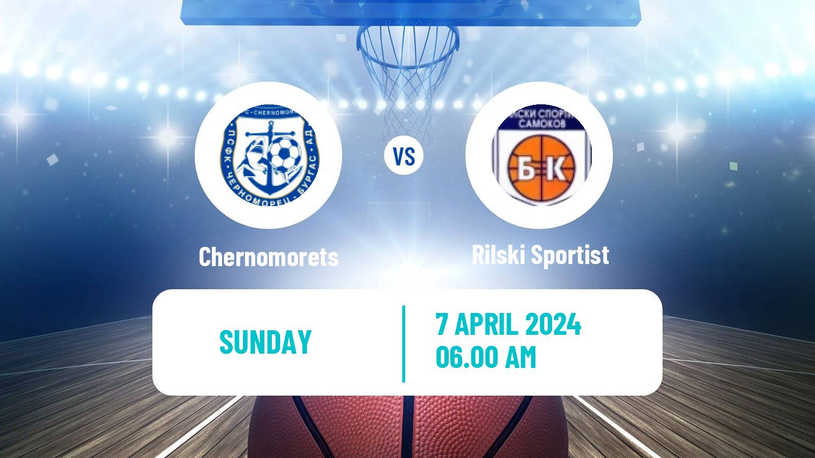 Basketball Bulgarian NBL Chernomorets - Rilski Sportist