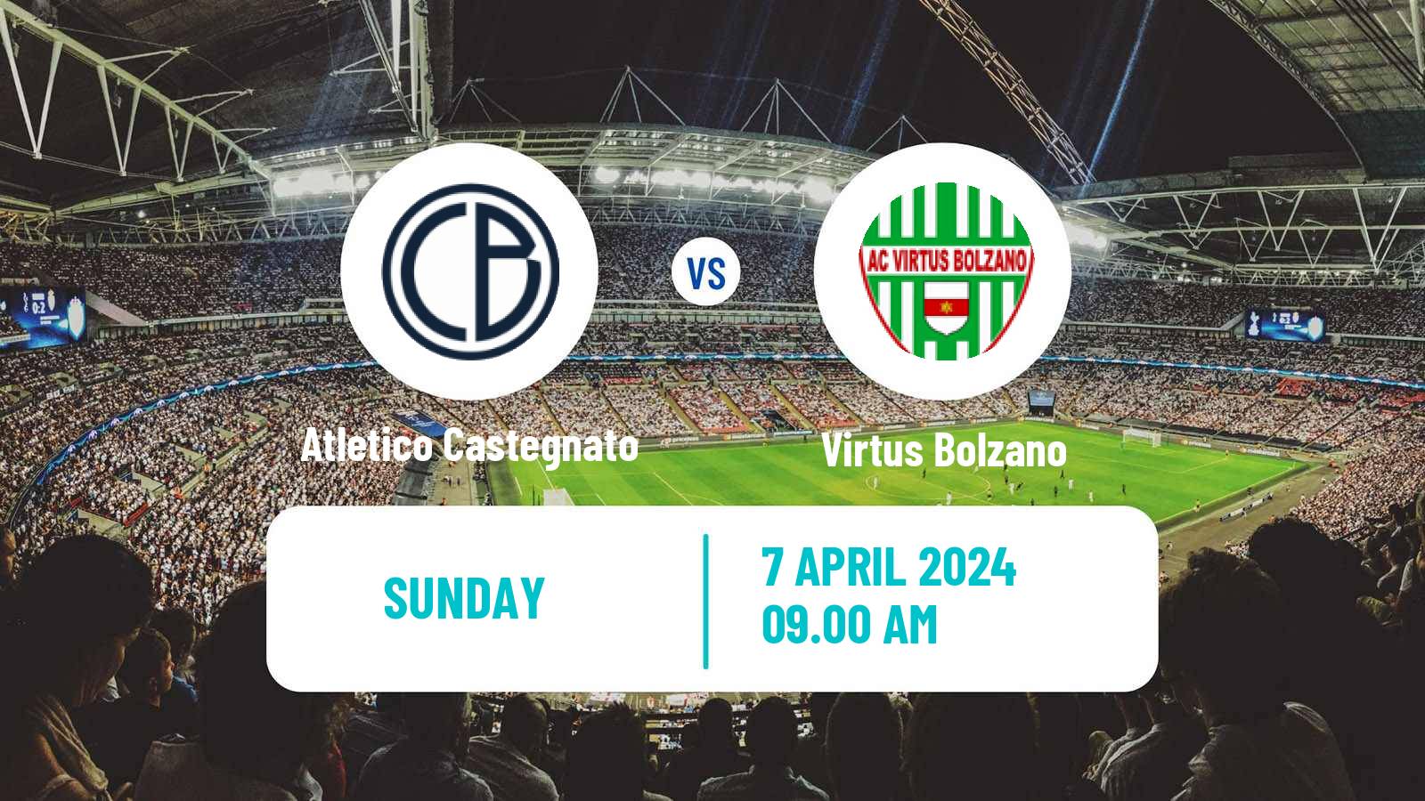 Soccer Italian Serie D - Group C Atletico Castegnato - Virtus Bolzano