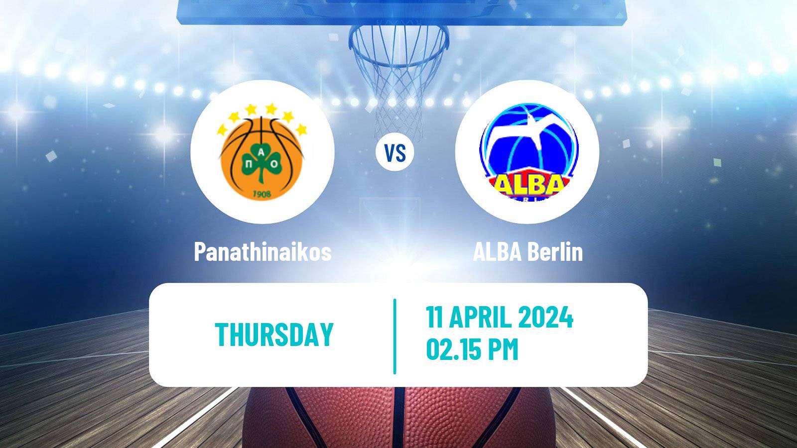 Basketball Euroleague Panathinaikos - ALBA Berlin