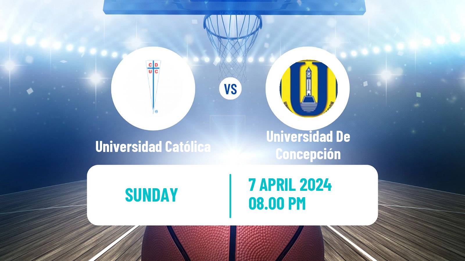Basketball Chilean LNB Universidad Católica - Universidad De Concepción