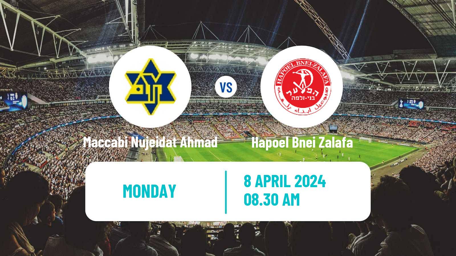Soccer Israeli Liga Alef North Maccabi Nujeidat Ahmad - Hapoel Bnei Zalafa