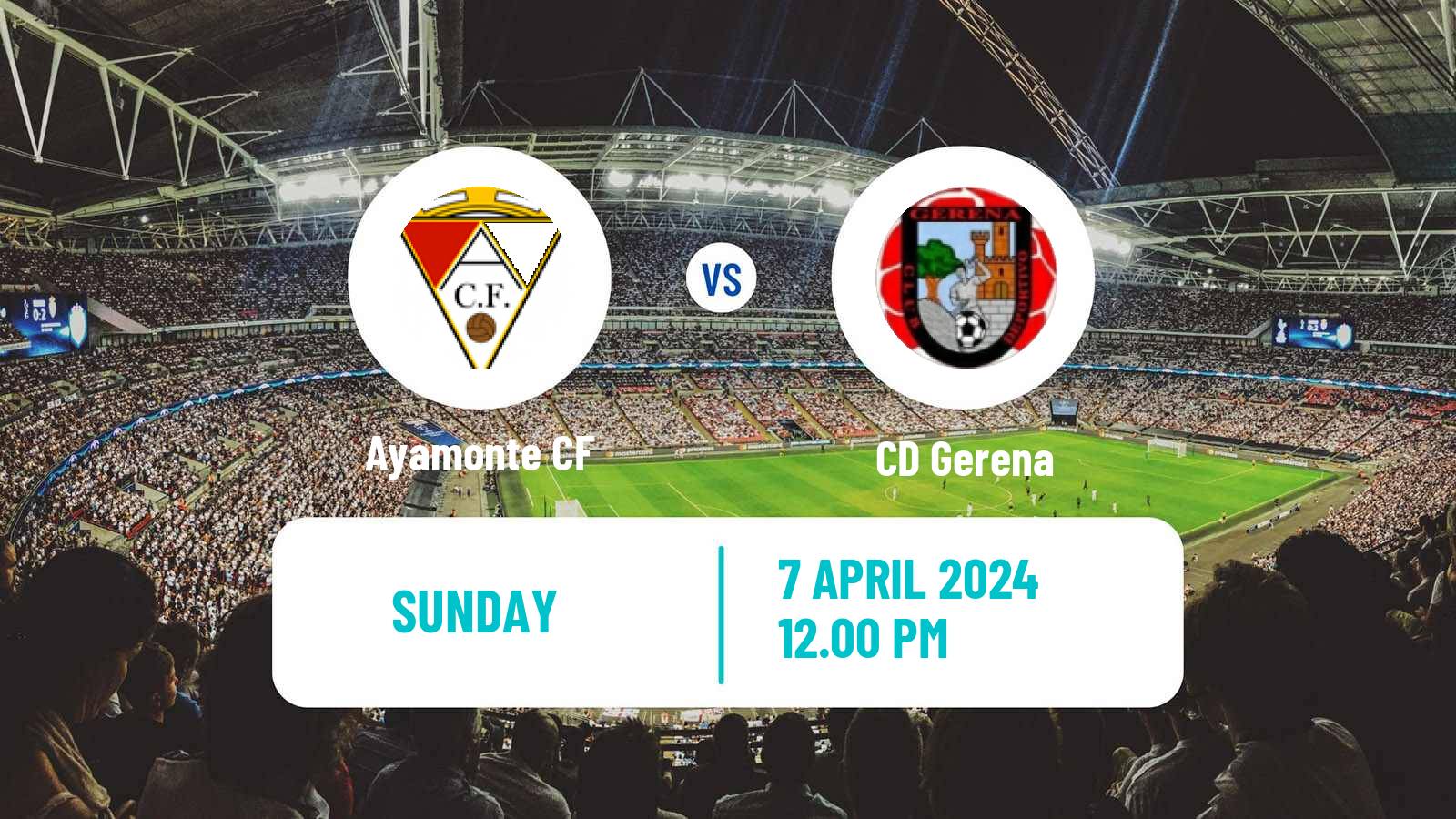 Soccer Spanish Tercera RFEF - Group 10 Ayamonte - Gerena