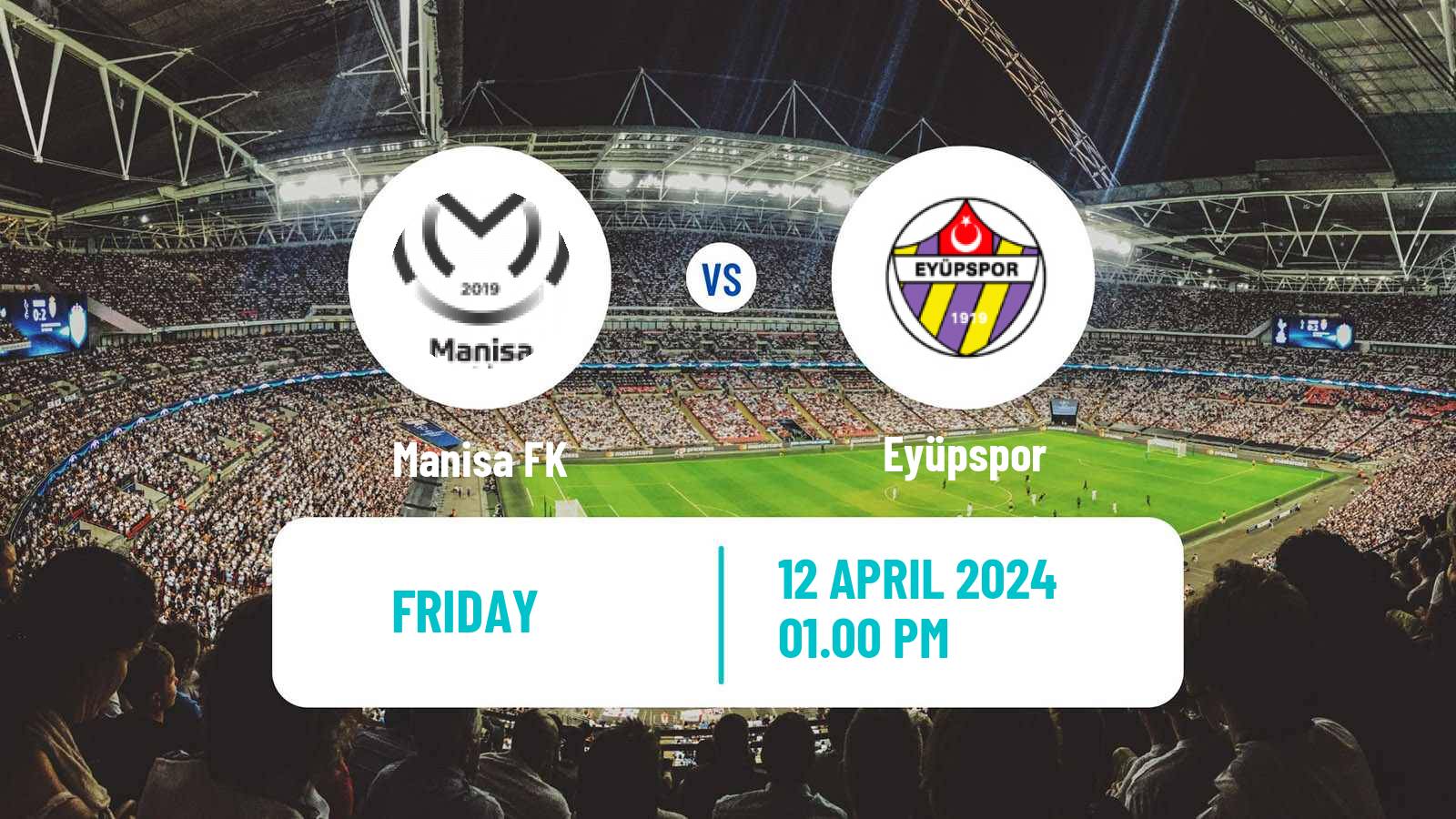 Soccer Turkish First League Manisa FK - Eyüpspor